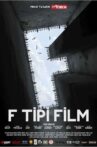 F Tipi Film Movie Streaming Online