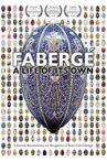 Faberge: A Life of Its Own Movie Streaming Online