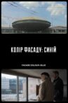 Facade Colour: Blue Movie Streaming Online