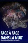 Face to face in the night Movie Streaming Online