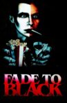 Fade to Black Movie Streaming Online