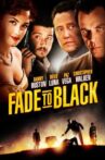 Fade to Black Movie Streaming Online