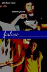 Failure Movie Streaming Online