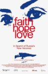 Faith Hope Love Movie Streaming Online