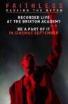 Faithless - Passing the Baton - Live From Brixton Movie Streaming Online