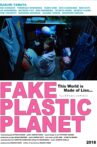 Fake Plastic Planet Movie Streaming Online