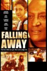 Falling Away Movie Streaming Online