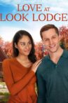 Falling for Look Lodge Movie Streaming Online