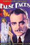 False Faces Movie Streaming Online