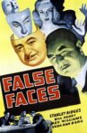 False Faces Movie Streaming Online