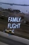 Family Flight Movie Streaming Online