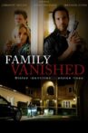 Family Vanished Movie Streaming Online