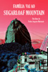 Family visits the Sugarloaf Mountain Movie Streaming Online