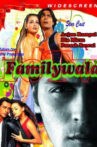 Familywala Movie Streaming Online