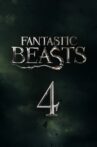 Fantastic Beasts 4 Movie Streaming Online
