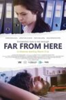 Far from Here Movie Streaming Online