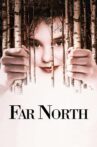 Far North Movie Streaming Online