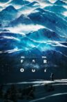 Far Out Movie Streaming Online