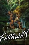 Faraway Movie Streaming Online