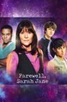 Farewell, Sarah Jane Movie Streaming Online