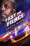 Fast and Fierce: Death Race Movie Streaming Online