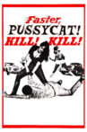Faster, Pussycat! Kill! Kill! Movie Streaming Online