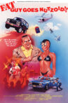 Fat Guy Goes Nutzoid Movie Streaming Online