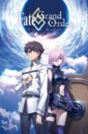 Fate/Grand Order: First Order Movie Streaming Online