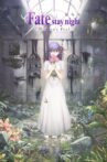 Fate/stay night: Heaven's Feel I. Presage Flower Movie Streaming Online