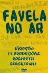 Favela no Ar Movie Streaming Online