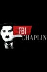FBI : le dossier Chaplin Movie Streaming Online