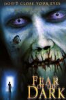 Fear of the Dark Movie Streaming Online