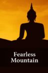 Fearless Mountain Movie Streaming Online