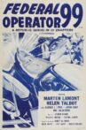 Federal Operator 99 Movie Streaming Online