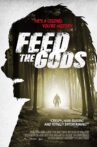 Feed the Gods Movie Streaming Online