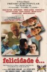 Felicidade É... Movie Streaming Online