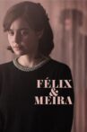 Felix and Meira Movie Streaming Online