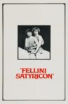 Fellini Satyricon Movie Streaming Online