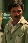 Fellow Citizen Movie Streaming Online
