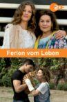 Ferien vom Leben Movie Streaming Online