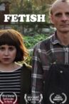 Fetish Movie Streaming Online