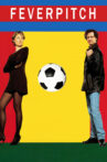 Fever Pitch Movie Streaming Online