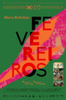Fevereiros Movie Streaming Online