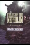 Fields of the Nephilim: Paradise Regained Movie Streaming Online