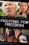 Fighting for Freedom Movie Streaming Online