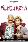 Filho da Treta Movie Streaming Online