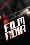 Film Noir Movie Streaming Online
