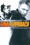 Final Approach Movie Streaming Online