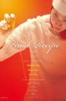 Final Recipe Movie Streaming Online