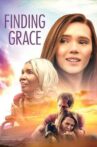 Finding Grace Movie Streaming Online
